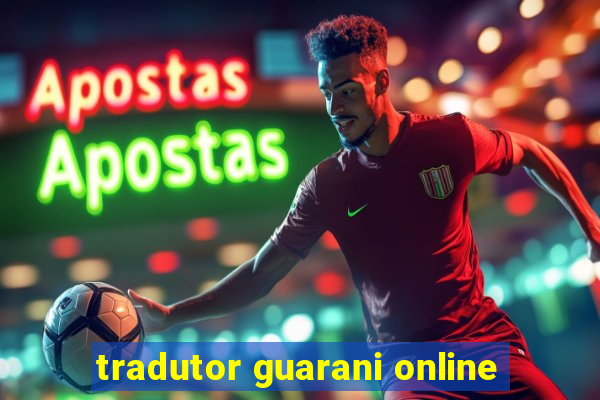 tradutor guarani online